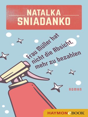 cover image of Frau Müller hat nicht die Absicht, mehr zu bezahlen